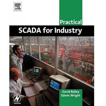 Practical SCADA for Industry
