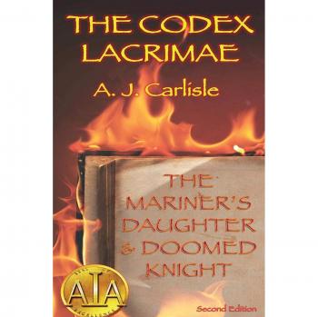 Codex Lacrimae: La Hija del Marinero y el Caballero Condenado (Revisado)