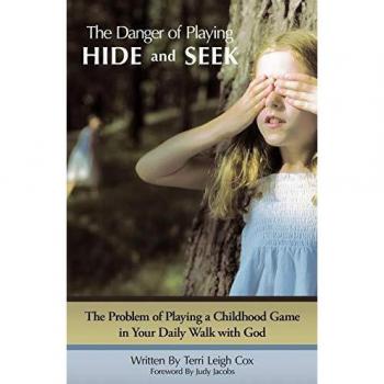 The Danger of Playing Hide and Seek: Navigating Childhood Games in Faith