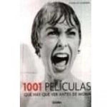 1001 peliculas que hay que ver antes de morir
