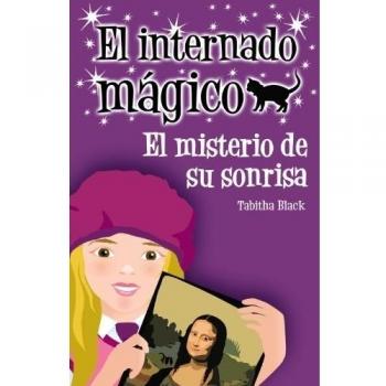 El internado mágico. El misterio de su sonrisa