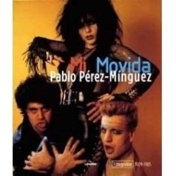 Mi movida. Fotografías 1979-1985