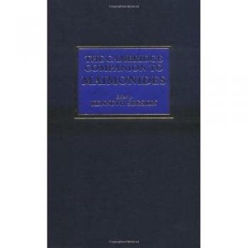 El Compañero de Cambridge sobre Maimónides (Compañeros de Cambridge en Filosofía)