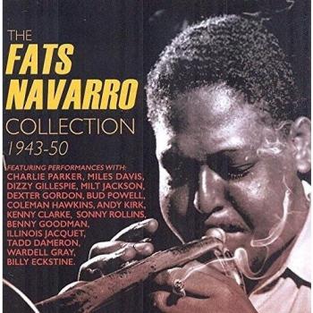 The Collection 1943-50 - Fats Navarro