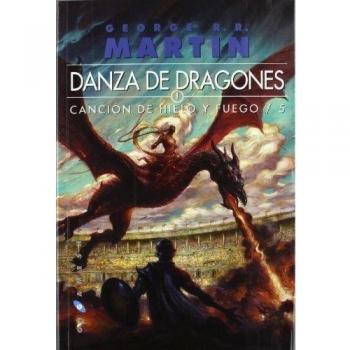 Canción de hielo y fuego: Danza de dragones: 5 - George R. R. Martin