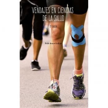 Vendajes en ciencias de la salud - 2ª edición