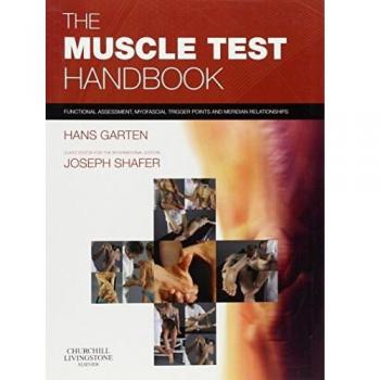 Joseph Shafer's Muscle Test Guide: Functional Assessment, Trigger Points & Meridian Connections