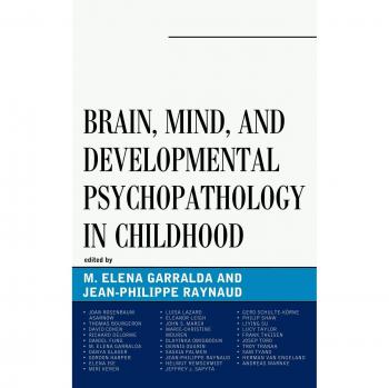 Childhood Psychopathology: Brain and Mind Development Insights