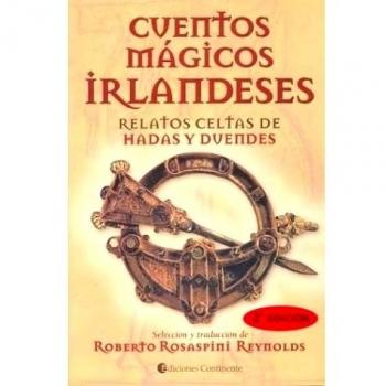 Cuentos mágicos irlandeses. Relatos Celtas De Hadas y duendes