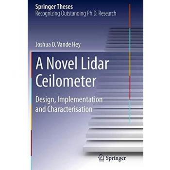 A Novel Lidar Ceilometer: Design, Implementation and Characterisation