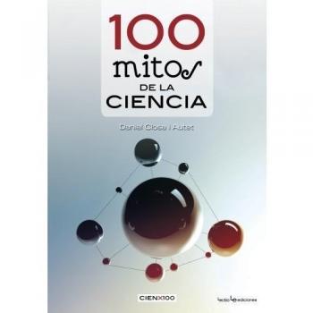 100 Mitos De La Ciencia - 2ª Edición: 3