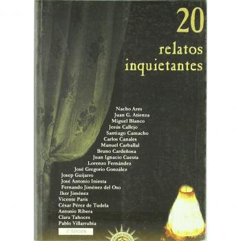 20 Relatos Inquietantes - Nacho; Y Otros Ares