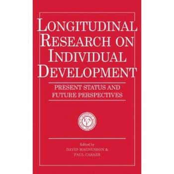 Investigación Longitudinal sobre el Desarrollo Individual: Estado Actual y Perspectivas Futuras (Red Europea de Estudios Longitudinales sobre el Desarrollo Individual)
