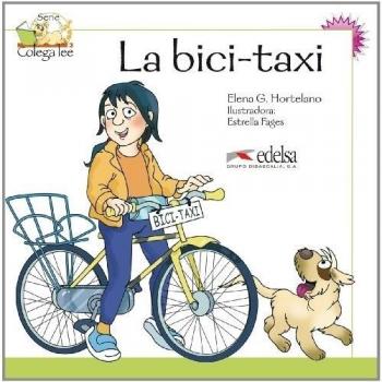 Colega lee 2 - 1/2 la bici-taxi: La Bici-Taxi