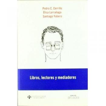 Libros, Lectores y mediadores