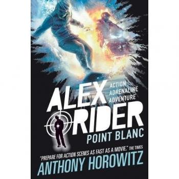 Alex Rider 02: Point Blanc - Segunda aventura explosiva de la exitosa serie de espías para jóvenes de 9 a 14 años, llena de acción, gadgets y peligro. Edición del 15º aniversario