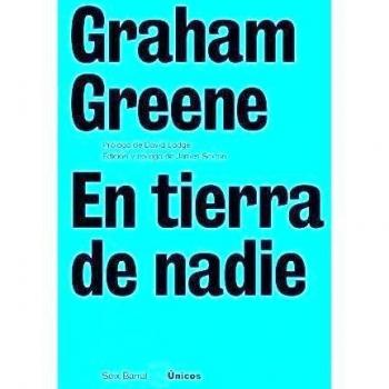 En tierra de nadie - Graham Greene