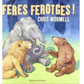 FERES FEROTGES - Wormell Chris