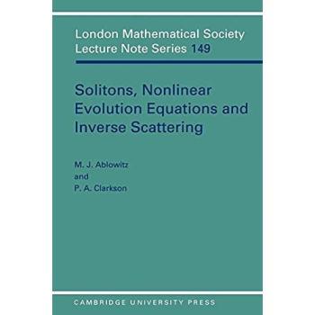 Solitons and Nonlinear Evolution Equations: London Mathematical Society Lecture Notes Series, Volume 149