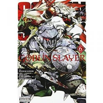 Goblin Slayer, Vol. 6