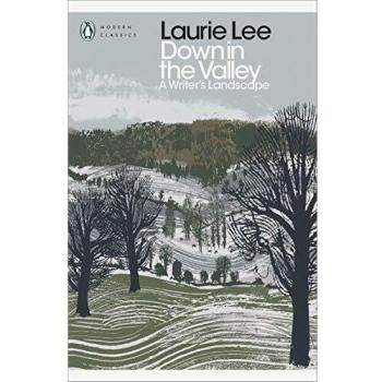 Valle Encantado: Paisajes Escritores de Laurie Lee