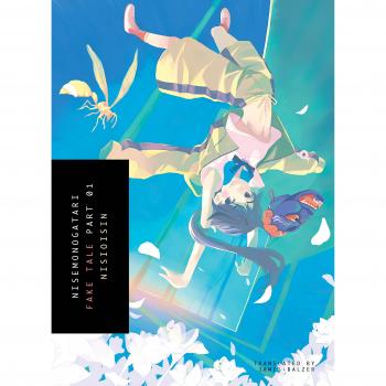 NISEMONOGATARI Part 1: Fake Tale