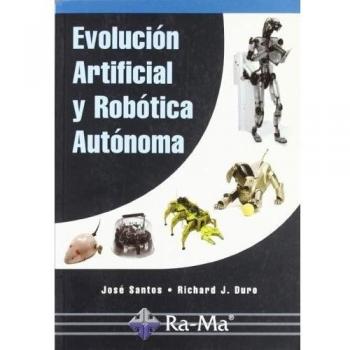 Evolución artificial y robótica autónoma.