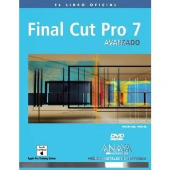 Final Cut Pro 7. Avanzado