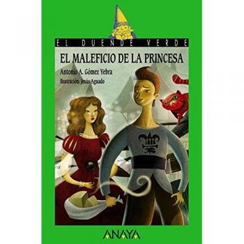 El maleficio de la princesa - Antonio A. Gómez Yebra
