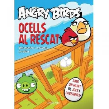 Angry Birds. Ocells Al Rescat
