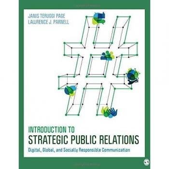 Introduction to Strategic Public Relations: Digital, Global, and Socially Responsible Communication