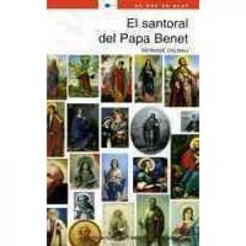 El santoral del Papa Benet