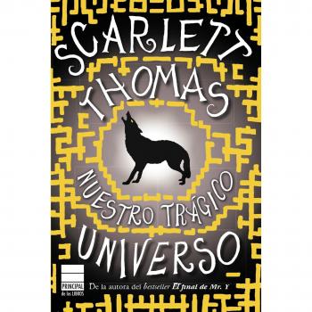Nuestro trágico universo - Scarlett Thomas