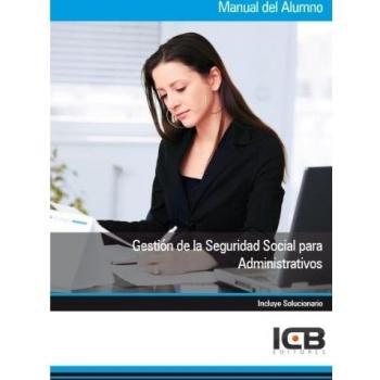 Gestión de la Seguridad Social para Administrativos