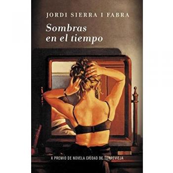 Sombras en el tiempo - Jordi Sierra I Fabra