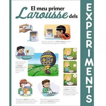 El meu primer Larousse dels experiments