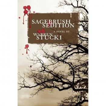 Novela Sagebrush Sedition en tapa blanda de Warren J. Stucki