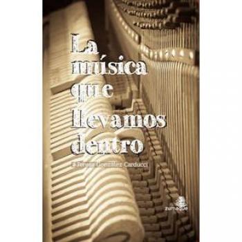 La Música Que Llevamos Dentro