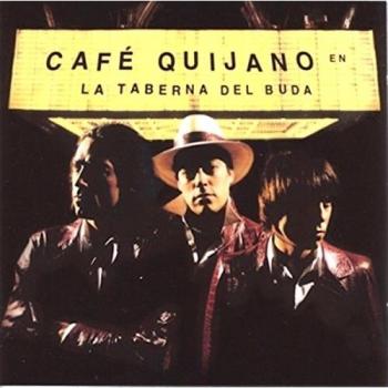 La Taberna Del Buda - Cafe Quijano