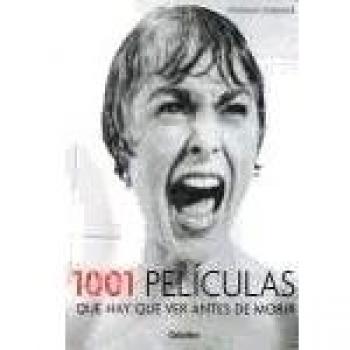 1001 peliculas que hay que ver antes de morir