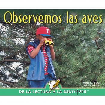 Observemos las aves / Let's Look For Birds