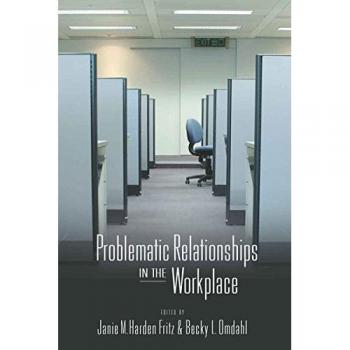 Workplace Relationship Challenges: Navigating Difficult Dynamics