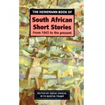 The Heinemann Book of South African Short Stories