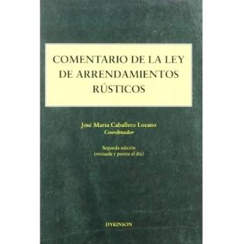 Comentario a la Ley de Arrendamientos Rústicos