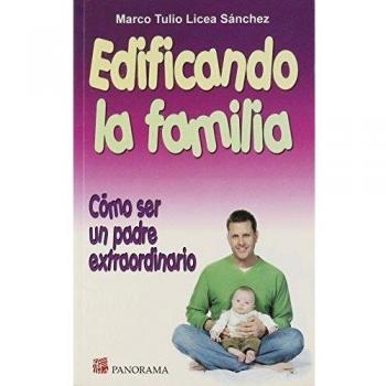 Edificando la familia / Family Building