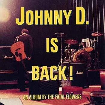 Johnny d is back gatefold sleeve 180 gm lp vinyl vinilo