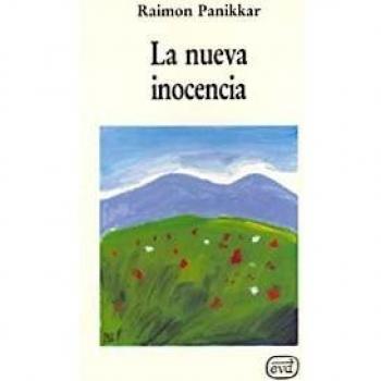 Raimon Pannikar La Nueva Inocencia Editorial Verbo Divino