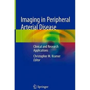 Imaging in Peripheral Arterial Disease: Clinical and Research Applications