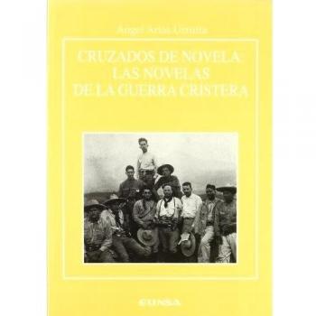Cruzados de novela: las novelas de la Guerra Cristera