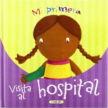 Mi primera visita al hospital